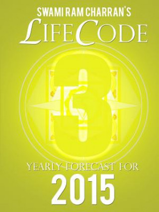 Książka Lifecode #3 Yearly Forecast for 2015 - Vishnu Swami Ram Charran
