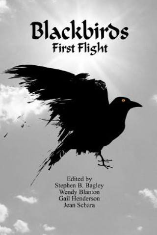 Libro Blackbirds First Flight Wendy Blanton