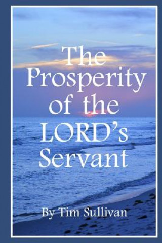 Carte Prosperity of the Lord's Servant Tim Sullivan