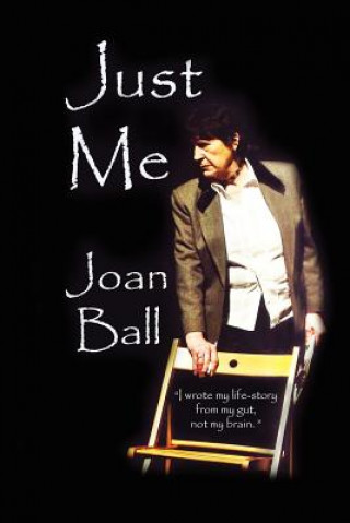 Kniha Just Me Joan Ball