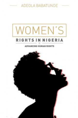 Kniha Women's Rights in Nigeria Adeola Babatunde