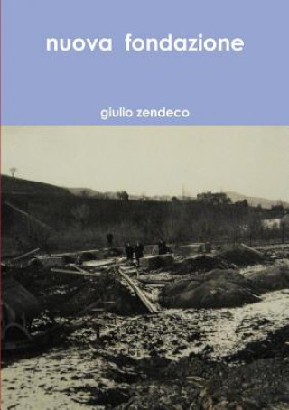 Carte Nuova Fondazione Giulio Zendeco