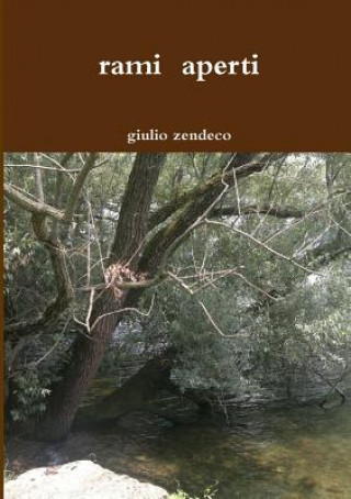 Buch Rami Aperti giulio zendeco