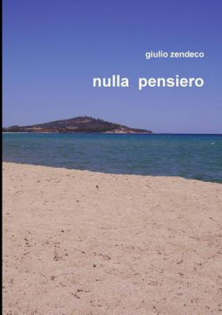 Buch Nulla Pensiero Giulio Zendeco