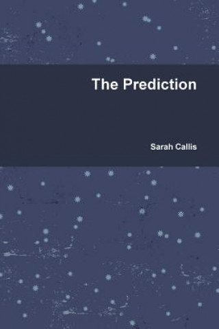 Buch Prediction Sarah Callis