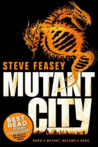 Knjiga Mutant City Steve Feasey