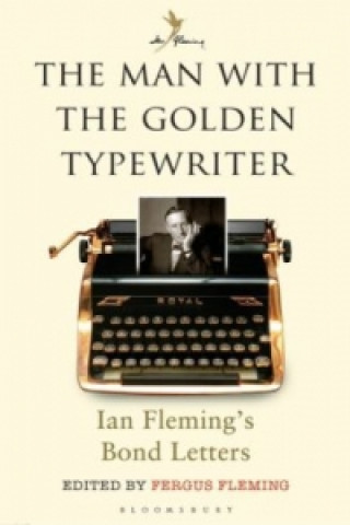 Book Man with the Golden Typewriter ED   FERGUS FLEMING