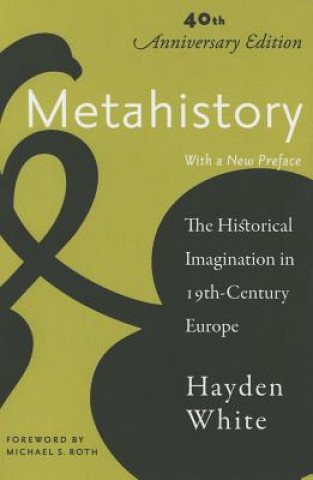 Книга Metahistory Hayden White