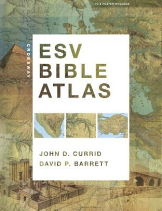 Kniha Crossway ESV Bible Atlas David P. Barrett