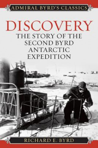 Kniha Discovery Richard E. Byrd