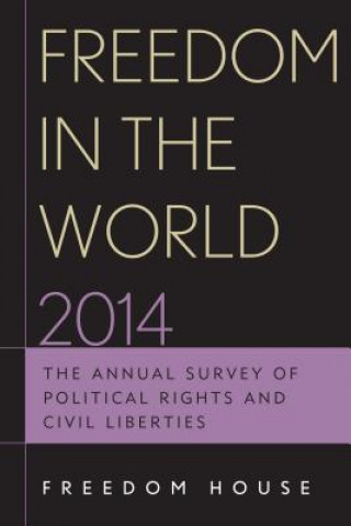 Книга Freedom in the World 2014 Freedom House