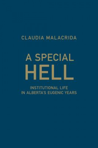 Knjiga Special Hell Claudia Malacrida