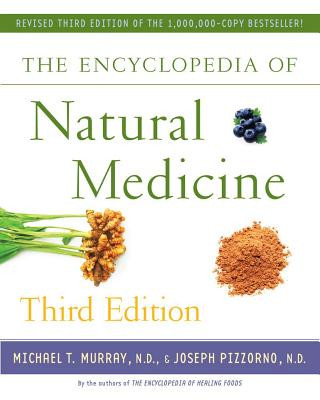Book Encyclopedia of Natural Medicine Third Edition Michael T. Murray