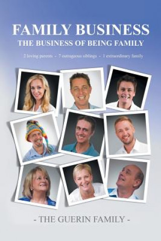 Книга Family Business THE GUERIN FAMILY