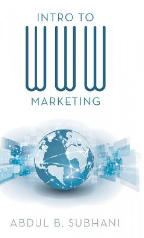 Knjiga Intro to WWW Marketing ABDUL B. SUBHANI