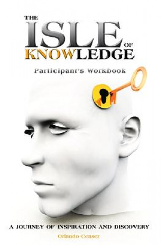 Libro Isle of Knowledge Participant's Workbook Orlando Ceaser