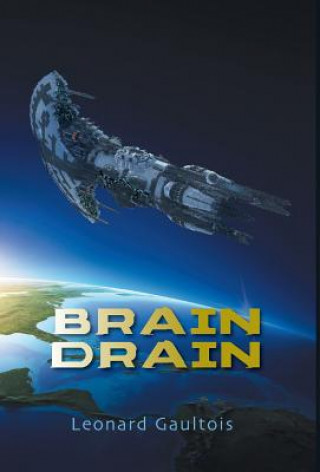 Libro Brain Drain Leonard Gaultois