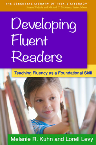Carte Developing Fluent Readers Melanie R. Kuhn