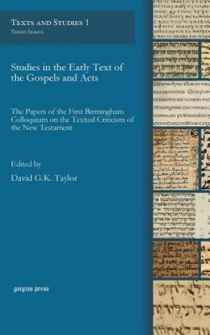 Knjiga Studies in the Early Text of the Gospels and Acts David Taylor