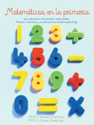 Книга Matematicas En La Primaria Mercedes Albertos Zapata