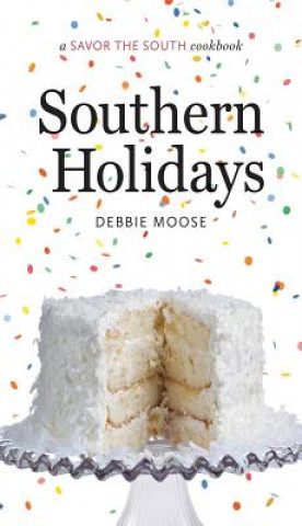 Kniha Southern Holidays Debbie Moose