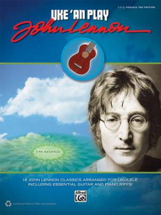 Книга UKE AN PLAY JOHN LENNON John Lennon