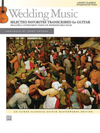 Knjiga Wedding Music: Selected Favorites Transcribed for Guitar JERRY SNYDER