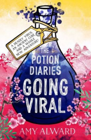 Kniha Potion Diaries: Going Viral AMY ALWARD