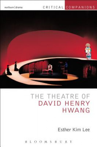 Kniha Theatre of David Henry Hwang LEE ESTHER KIM