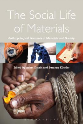 Könyv Social Life of Materials DRAZIN ADAM