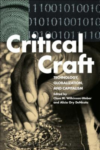 Könyv Critical Craft WILKINSON WEBER CLAR