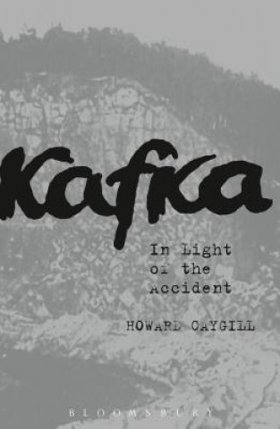 Kniha Kafka CAYGILL HOWARD