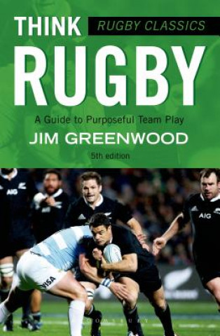 Kniha Rugby Classics: Think Rugby JIM GREENWOOD
