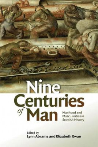 Kniha Nine Centuries of Man ABRAMS LYNN AND EWAN