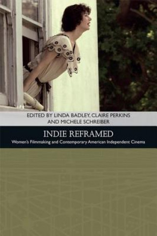 Knjiga Indie Reframed BADLEY LINDA PERKINS