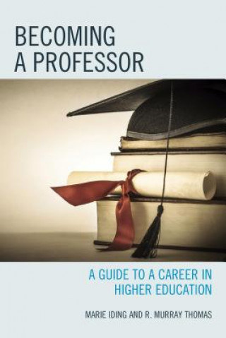 Kniha Becoming a Professor Marie K. Iding