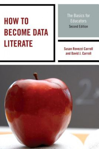 Книга How to Become Data Literate David J. Carroll