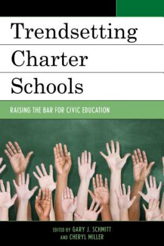 Kniha Trendsetting Charter Schools Cheryl Miller