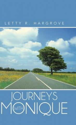 Buch Journeys with Monique Letty R Hargrove