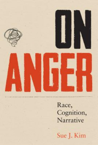 Könyv On Anger Sue J Kim