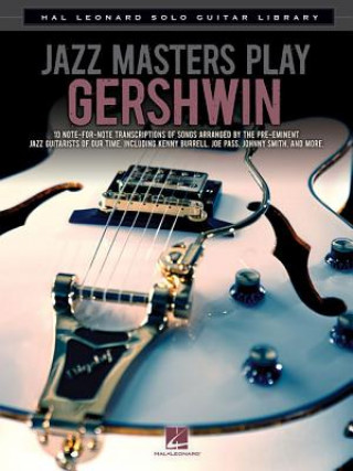 Книга JAZZ MASTERS PLAY GERSHWIN George Gershwin