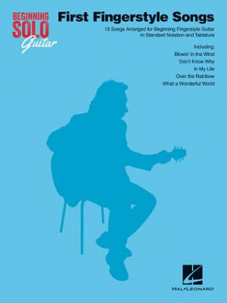 Carte First Fingerstyle Songs Hal Leonard Publishing Corporation