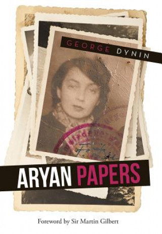 Kniha Aryan Papers George Dynin