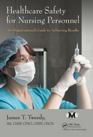 Book Healthcare Safety for Nursing Personnel Tweedy