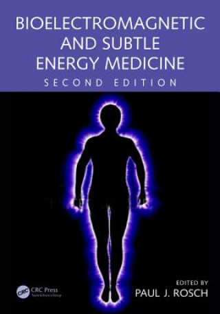 Libro Bioelectromagnetic and Subtle Energy Medicine 