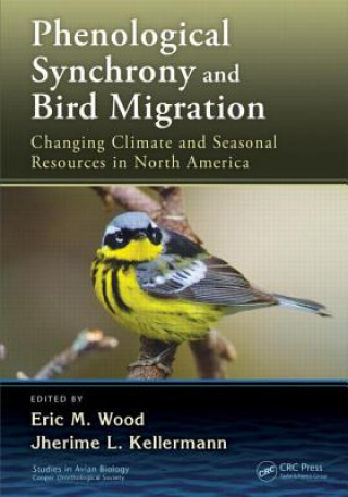 Kniha Phenological Synchrony and Bird Migration 