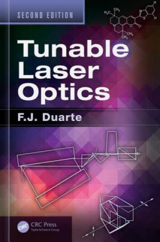 Kniha Tunable Laser Optics F. J. Duarte