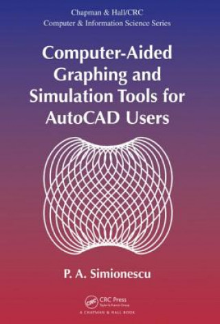 Carte Computer-Aided Graphing and Simulation Tools for AutoCAD Users P. A. Simionescu