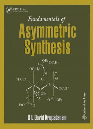 Buch Fundamentals of Asymmetric Synthesis G. L. David Krupadanam