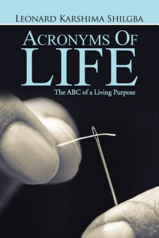 Книга Acronyms of Life Leonard Shilgba